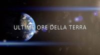 Ultime ore della Terra